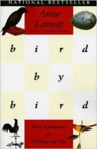 Bird by Bird by Anne Lamott